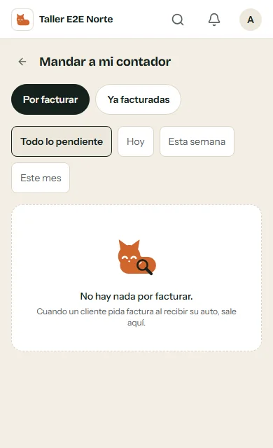 Pantalla Mandar a mi contador, con las órdenes por facturar filtradas por día, semana o mes.